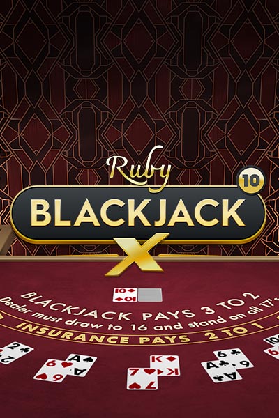Blackjack X 10 - Ruby